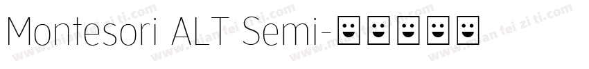 Montesori ALT Semi字体转换